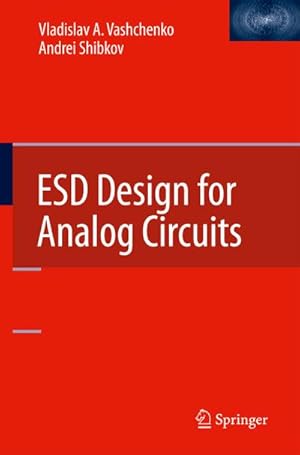 Seller image for ESD Design for Analog Circuits for sale by BuchWeltWeit Ludwig Meier e.K.