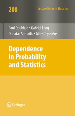 Immagine del venditore per Dependence in Probability and Statistics venduto da BuchWeltWeit Ludwig Meier e.K.