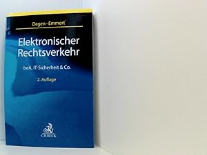 Imagen del vendedor de Elektronischer Rechtsverkehr: beA, Digitalisierung, Datenschutz und IT-Sicherheit fr Anwlte, Justiz, Behrden und Unternehmen beA, Digitalisierung, Datenschutz und IT-Sicherheit fr Anwlte, Justiz, Behrden und Unternehmen : Wegweiser zu Behrden- und Anwaltspostfchern, DE-Mail, ersetzendem Scannen, Cloud- und IT-Sicherheit, Beweisrecht und Langzeitarchivierung a la venta por Book Broker