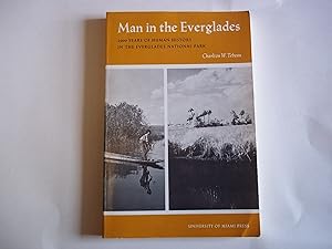 Immagine del venditore per Man in the Everglades 2000 Years of Human History venduto da Carmarthenshire Rare Books