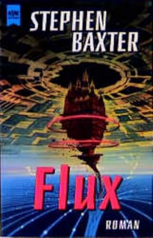 Bild des Verkufers fr Flux. Roman (Heyne Science Fiction und Fantasy (06)) zum Verkauf von Gerald Wollermann