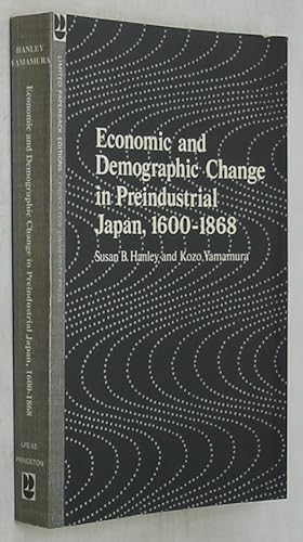 Immagine del venditore per Economic and Demographic Change in Preindustrial Japan, 1600-1868 (Princeton Legacy Library 1484) venduto da Powell's Bookstores Chicago, ABAA
