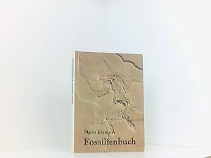 Seller image for Mein kleines Fossilienbuch (A236) for sale by Book Broker