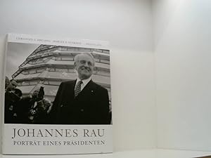 Imagen del vendedor de Johannes Rau: Portrt eines Prsidenten Portrt eines Prsidenten a la venta por Book Broker