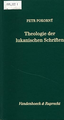 Bild des Verkufers fr Theologie der lukanischen Schriften zum Verkauf von avelibro OHG