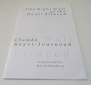 Seller image for The Right Wall of the Heart Effaced for sale by Test Centre Books