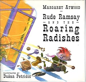 Bild des Verkufers fr Rude Ramsay and the Roaring Radishes zum Verkauf von Dorley House Books, Inc.