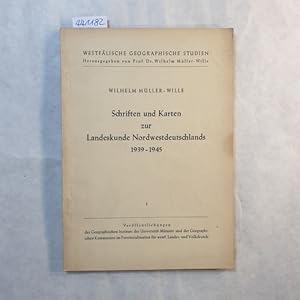 Seller image for Schriften und Karten zur Landeskunde Nordwestdeutschlands 1939 - 1945 for sale by Gebrauchtbcherlogistik  H.J. Lauterbach