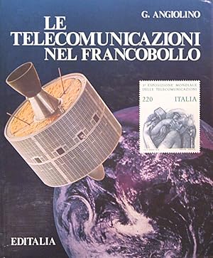 Seller image for Le telecomunicazioni nel francobollo for sale by librisaggi