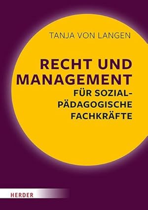 Immagine del venditore per Recht und Management fr sozialpdagogische Fachkrfte venduto da Rheinberg-Buch Andreas Meier eK