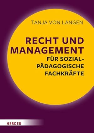 Immagine del venditore per Recht und Management fr sozialpdagogische Fachkrfte venduto da BuchWeltWeit Ludwig Meier e.K.