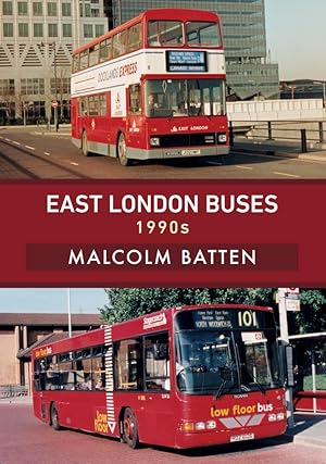 Seller image for East London Buses: 1990s for sale by Redux Books