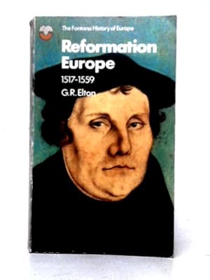 Seller image for Reformation Europe 1517-1559 for sale by World of Rare Books