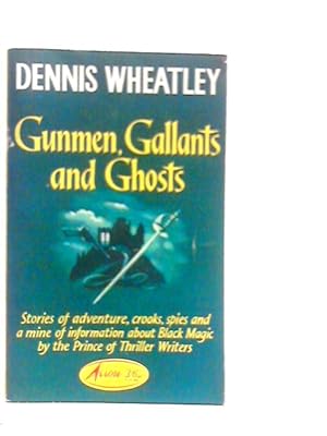 Seller image for Gunmen, Gallants and Ghosts for sale by World of Rare Books