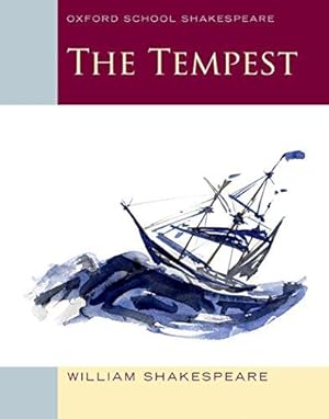 Image du vendeur pour Oxford School Shakespeare: The Tempest mis en vente par WeBuyBooks