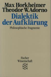 Bild des Verkäufers für Dialektik der Aufklärung. Philosophische Fragmente zum Verkauf von Antiquariat Kastanienhof