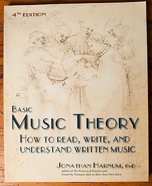 Immagine del venditore per Basic Music Theory, 4th ed.: How to Read, Write, and Understand Written Music venduto da Snowden's Books