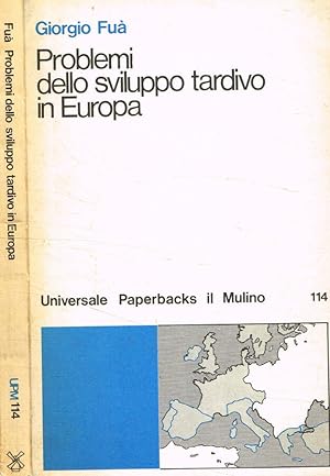 Bild des Verkufers fr Problemi dello sviluppo tardivo in Europa zum Verkauf von Biblioteca di Babele