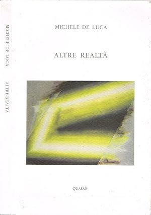 Imagen del vendedor de Altre realt Poesie 1982-2007 a la venta por Biblioteca di Babele