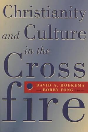 Seller image for Christianity and Culture in the Crossfire for sale by Redux Books