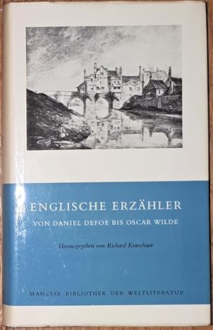 Englische Erzähler von Daniel Defoe bis Oscar Wilde.