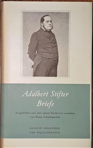 Briefe. Ausgewählt und mit einem Nachwort versehen von Hans Schuhmacher.