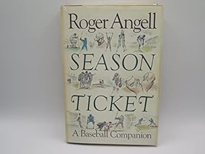 Image du vendeur pour Season Ticket: A Baseball Companion mis en vente par -OnTimeBooks-