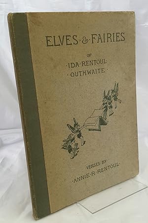 Image du vendeur pour Elves & Fairies of Ida Rentoul Outhwaite. mis en vente par Addyman Books