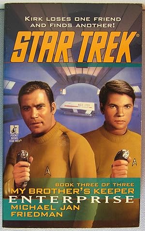 Enterprise [Star Trek Pocket Books #87: My Brother's Keeper #3]