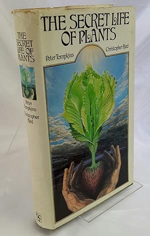 The Secret life of Plants. EARLY HARDBACK EDITION IN DW.