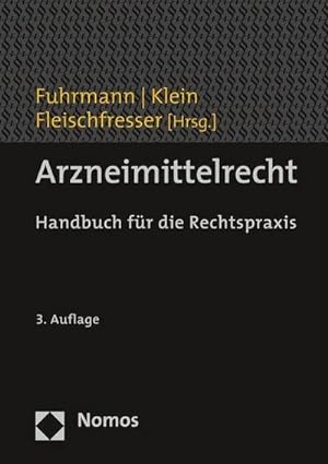 Seller image for Arzneimittelrecht: Handbuch fr die Rechtspraxis : Handbuch fr die Rechtspraxis for sale by AHA-BUCH