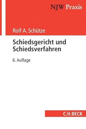 Seller image for Schiedsgericht und Schiedsverfahren for sale by AHA-BUCH