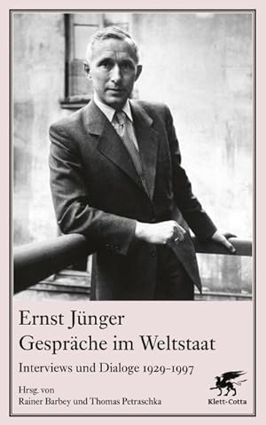 Bild des Verkufers fr Gespräche im Weltstaat: Interviews und Dialoge 1929-1997 : Interviews und Dialoge 1929-1997 zum Verkauf von AHA-BUCH