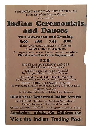 Flyer for The North American Indian Village at the foot of the Mayan Temple Presents Indian Cerem...
