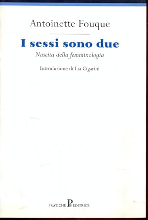 Seller image for I sessi sono due for sale by Librodifaccia