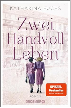 Zwei Handvoll Leben: Roman : Roman