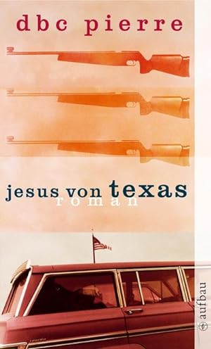 Bild des Verkufers fr Jesus von Texas: Roman zum Verkauf von AHA-BUCH
