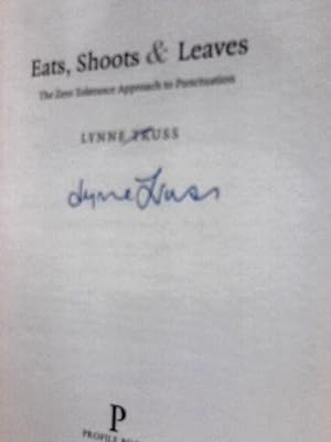 Imagen del vendedor de Eats Shoots and Leaves: The Zero Tolerance Approach to Punctuation a la venta por World of Rare Books