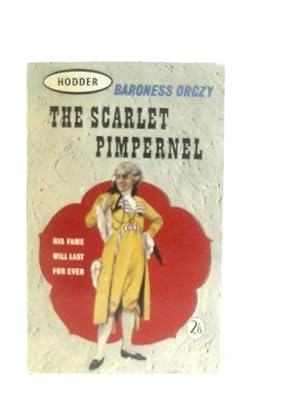 Bild des Verkufers fr The Scarlet Pimpernel zum Verkauf von World of Rare Books