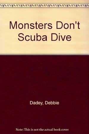 Immagine del venditore per Monsters Don't Scuba Dive venduto da -OnTimeBooks-