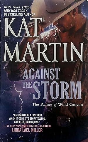 Image du vendeur pour Against the Storm (The Raines of Wind Canyon) mis en vente par Kayleighbug Books, IOBA