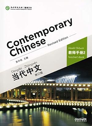 Bild des Verkufers fr Contemporary Chinese vol.2 - Teacher s Book zum Verkauf von WeBuyBooks