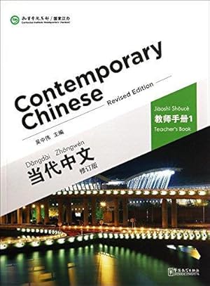 Bild des Verkufers fr Contemporary Chinese vol.1 - Teacher s Book zum Verkauf von WeBuyBooks