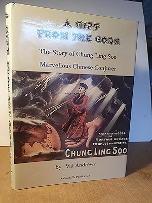 Seller image for A Gift from The Gods - Chung Ling Soo for sale by Hinch Books