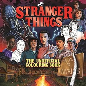 Image du vendeur pour Stranger Things: The Unofficial Colouring Book mis en vente par WeBuyBooks