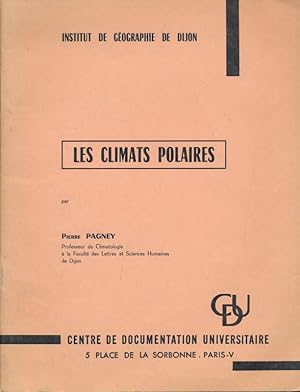 Imagen del vendedor de Les cliamts polaires a la venta por LIBRAIRIE GIL-ARTGIL SARL