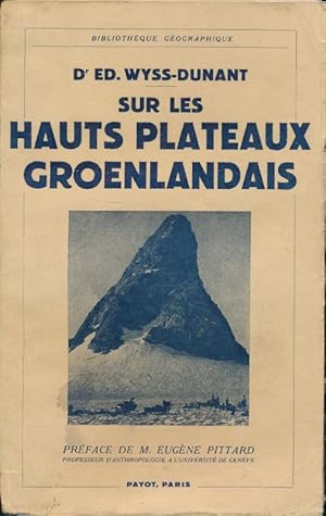 Image du vendeur pour Sur les hauts plateaux Groenlandais mis en vente par LIBRAIRIE GIL-ARTGIL SARL