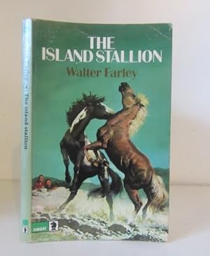 Seller image for The Island Stallion for sale by BRIMSTONES