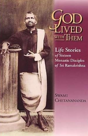 Imagen del vendedor de God Lived With Them: Life Stories of Sixteen Monastic Disciples of Sri Ramakrishna a la venta por -OnTimeBooks-