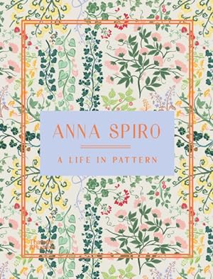 Seller image for Anna Spiro : A Life in Pattern for sale by GreatBookPrices